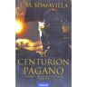 Nausíca El Centurión Pagano