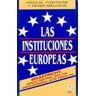 Ediciones Rialp, S.A. Las Instituciones Europeas