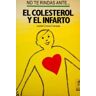 Ediciones Rialp, S.A. No Te Rindas Ante El Colesterol Y El Infarto