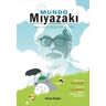Dolmen Miyazaki. Una Vida Dedicada Al Arte