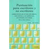 Alba Editorial Puntuación Para Escritores Y No Escritores
