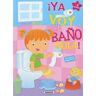 Susaeta Ediciones Voy Al Baño. María ya Voy Al Baño Sola!