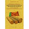 Editorial Maxtor Memoria Que Contiene La Indicación De Los Montes Del Reyno De Valencia