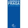 ézaro A Propósito De Fraga