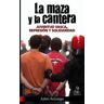 Txalaparta, S.L. La Maza Y La Cantera