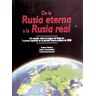 Silente De La Rusia Eterna A La Rusia Real. Un Estudio Sobre La Imagen De Rusia