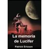 Hera Ediciones La Memoria De Lucifer