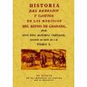 Editorial Maxtor Librería Historia Del Rebelión Y Castigo De Los Moriscos Del Reyno De Granada