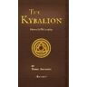 The Kybalion Resource Page The Kybalion