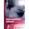 Editorial Díaz de Santos, S.A. Vulnerabilidad Infantil