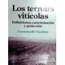 Editorial Acribia Los Terroirs Vitícolas. Definiciones, Caracterización Y Protección