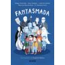 ANAYA INFANTIL Y JUVENIL Fantasmada