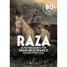 SND Editores Raza La Novela Que Escribió Franco