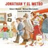 LOS CUATRO AZULES Jonathan Y El Metro