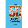 CATAPULTA EDITORES 50 Best Sandwiches