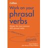 Collins Work On Your Phrasal Verbs