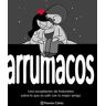 Planeta DeAgostini Cómics Arrumacos (novela Gráfica)