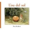 Ivette Noguera García Edicions S.L. L'ou Del Sol