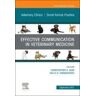 ELSEVIER UK Effective Communication In Veterinary Medicine,an Issue Of Veterinary Clinics Of