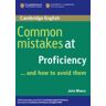 Cambridge Common Mistakes At Proficiency And How To Avoid Them