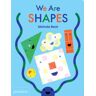 Phaidon Press, Incorporated We Are Shapes