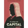 Capitán Swing Libros El Código Del Capital