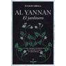 Almuzara Al Yannan, El Jardinero