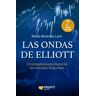 Profit Editorial Las Ondas De Elliott Ne: El Comportamiento Fractal De Los Mercados Financieros