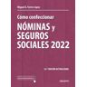 Deusto Cómo Confeccionar Nóminas Y Seguros Sociales 2022
