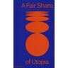 JAP SAM A Fair Share Of Utopia