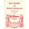 Hiperion Ediciones Los Lieder De Robert Schumann Ii