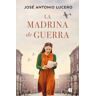 B (Ediciones B) La Madrina De Guerra