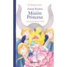 Edicións Xerais Axente Riciños: Misión Princesa