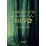 Npq Editores La Predicción De Los Nevo