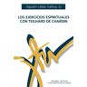 Ediciones Mensajero, S.A. Los Ejercicios Espirituales Con Teilhard De Chardin