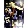 Ediciones JC La Fiebre Amarilla. Historia De Los Angeles Lakers