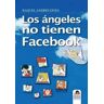 Ediciones Carena Los ángeles No Tienen Facebook