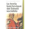 Editorial Tecnos La Teoría Bolchevique Del Estado Socialista