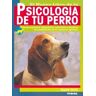 Tikal Psicología De Tu Perro