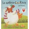 Cuento de Luz SL La Gallina Cocorina