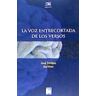 Davinci Continental, S.L. Voz Entrecortada De Los Versos