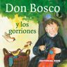 Editorial CCS Don Bosco Y Los Gorriones
