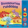 Susaeta Ediciones Botones Ruidosos. Dinosaurios Ruidosos