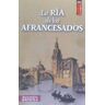 La Ría De Los Afrancesados