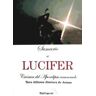 Ituci Siglo XXI Sumario A Lucifer : Crónica Del Apocalipsis Anunciado