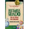 Editorial Ariel Historia Del Mundo Con Los Trozos Más Codiciados