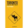 DRASSANA Toronto, L\'exili De Larry Forlati