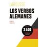 Larousse Los Verbos Alemanes