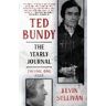 WILDBLUE PR Ted Bundy: The Yearly Journal