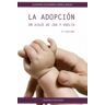 Mandala Ediciones La Adopción, Un Viaje De Ida Y Vuelta